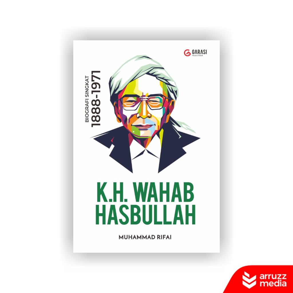 

Buku Biografi KH. Wahab Hasbullah 1988-1971
