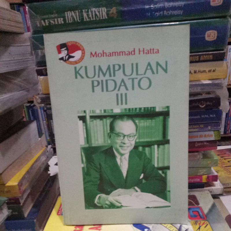 KUMPULAN PIDATO MOHAMMAD HATTA III