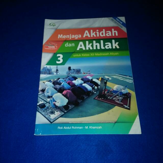 

Buku Akidah Dan Akhlak Untuk SMA Kelas 3 K13
