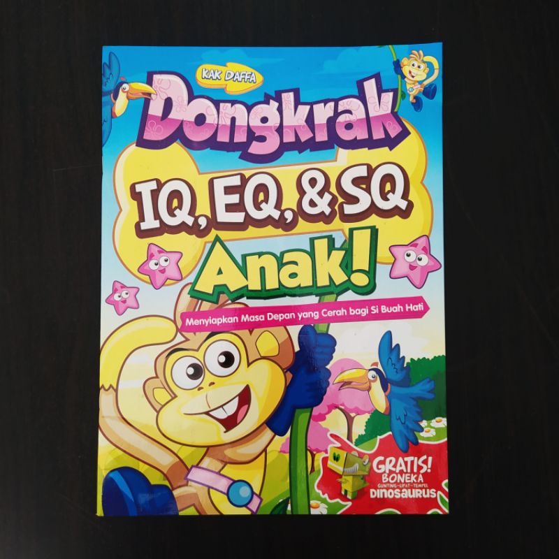 Buku Latihan untuk Mendongkrak IQ, EQ, & SQ Anak