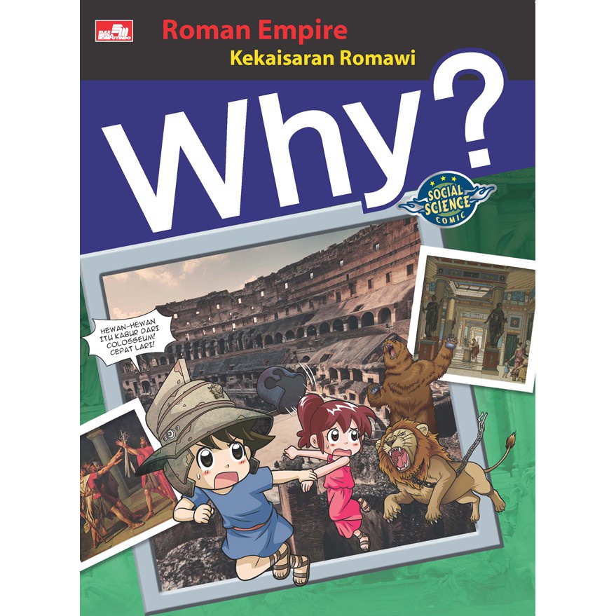 Why? Roman Empire - Kekaisaran Romawi
