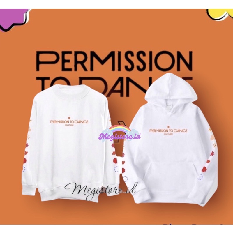 HOODIE SWEATER PTD PERMISSION TO DANCE BTS MURAH FLECEE