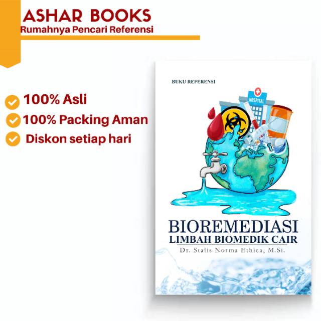 Bioremediasi Limbah Biomedik Cair
