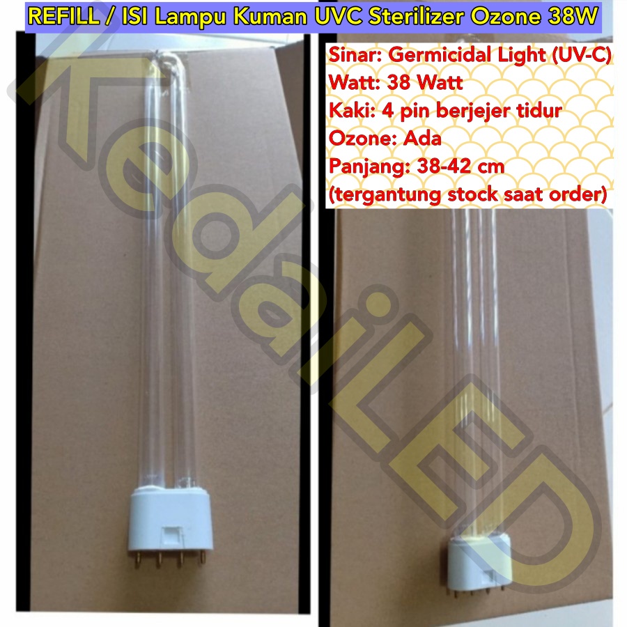 *MURAH* Refill Lampu UV-C UVC Sterilizer Disinfektan Ozone 38W 38 Watt