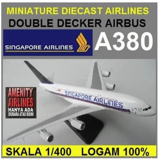 DIECAST SINGAPORE AIRLINES A-380 DOUBLE DECKER