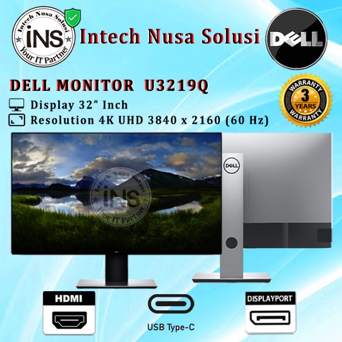 Monitor Dell 32" inch Monitor U3219Q 3 Year