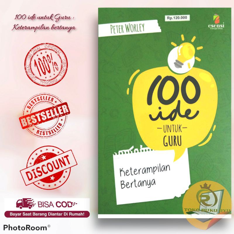 SERI 100 IDE UNTUK GURU : KETERAMPILAN BERTANYA
