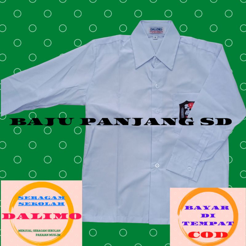 BAJU PUTIH PANJANG SD KELAS1/KELAS3 SERAGAM DALIMO SERAGAM SEKOLAH SERAGAM MURAH SERAGAM ANAK SERAGA