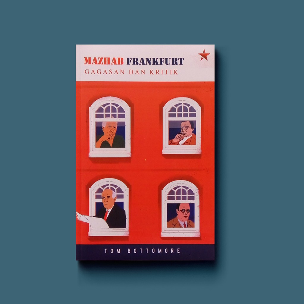 Mazhab Frankfurt - Gagasan dan Kritik