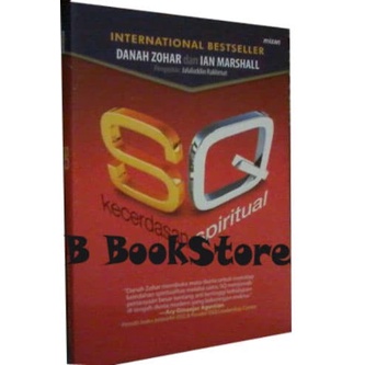 SQ Kecerdasan Spiritual pengarang Danah Zohar - Ian Marshall