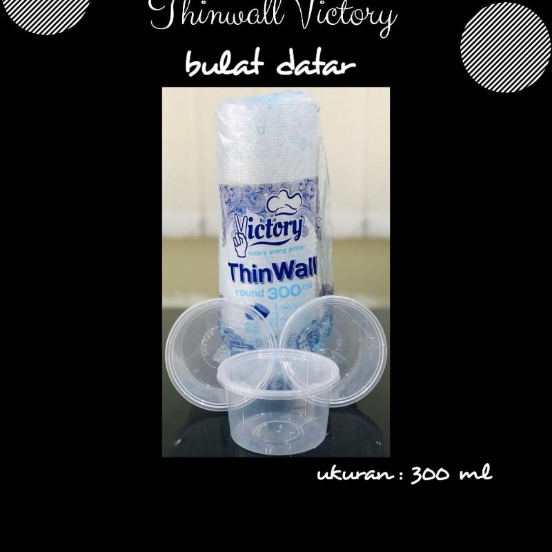 Thinwall Mangkok VICTORY 300ml