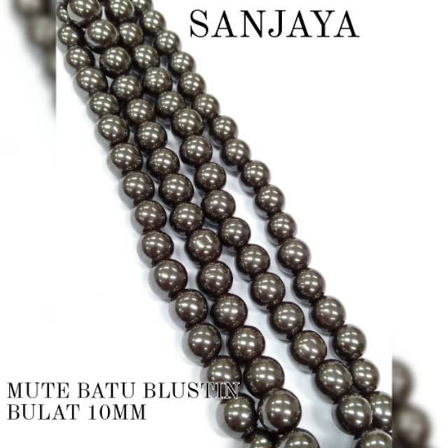 BATU BLUSTIN / MANIK BLUSTIN / MANIK BATU BLUSTIN BULAT / MOTE BATU BLUSTIN BULAT 10MM