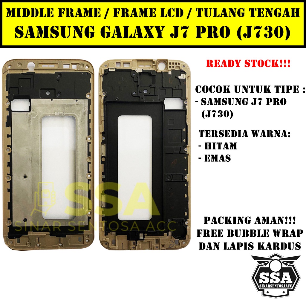 Tulang Tengah Middle Frame LCD Samsung Galaxy J7 Pro J730 Original 100% Tulang Casing Bezel Bezzel Bazel Handphone HP Ori Original Awet Murah J7Pro J 730