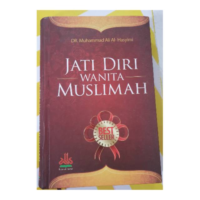 Jati Diri Wanita Muslimah - Best Seller