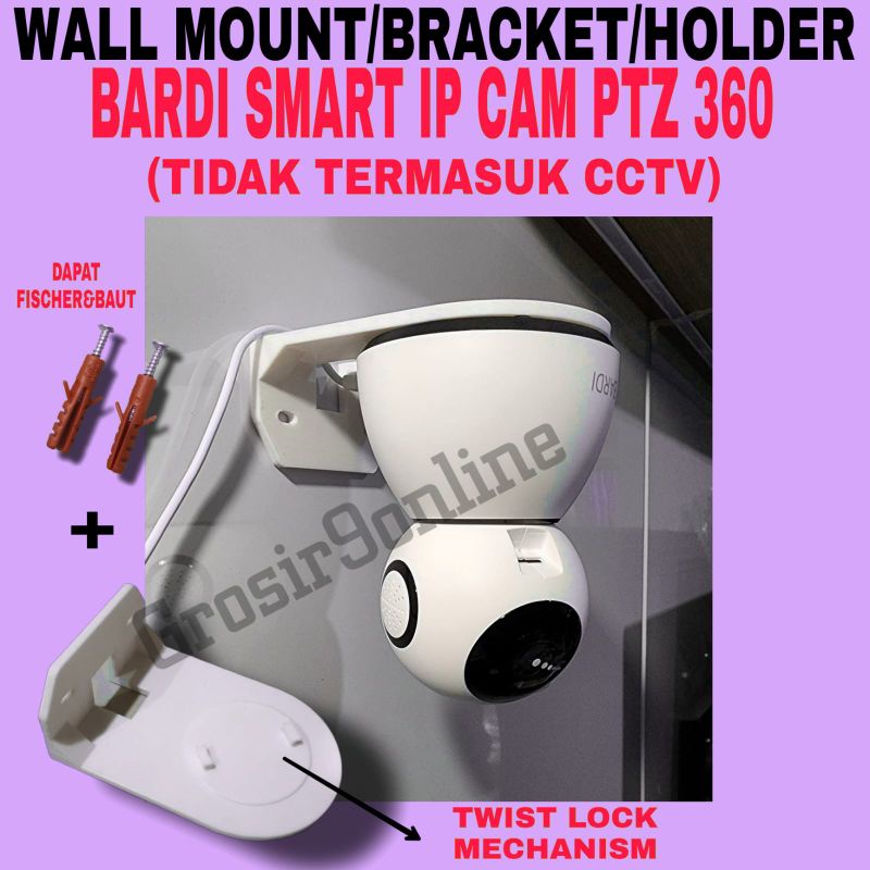 Bracket untuk Bardi Smart IP Cam PTZ 360 Indoor CCTV