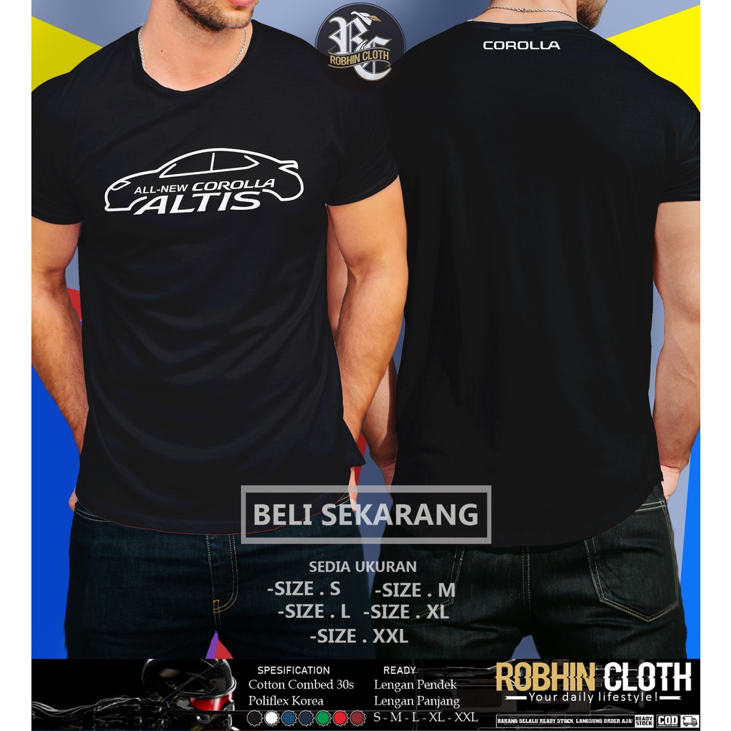 Kaos Mobil Toyota All New Corolla Altis Side Look Baju Otomotif