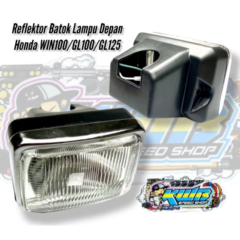 Reflektor batok lampu depan honda win 100 / gl 100 / gl 125 REFLEKTOK LAMPU DEPAN HONDA WIN / GL Headlamp Reflektor Lampu Depan Honda Win 100 GL 100