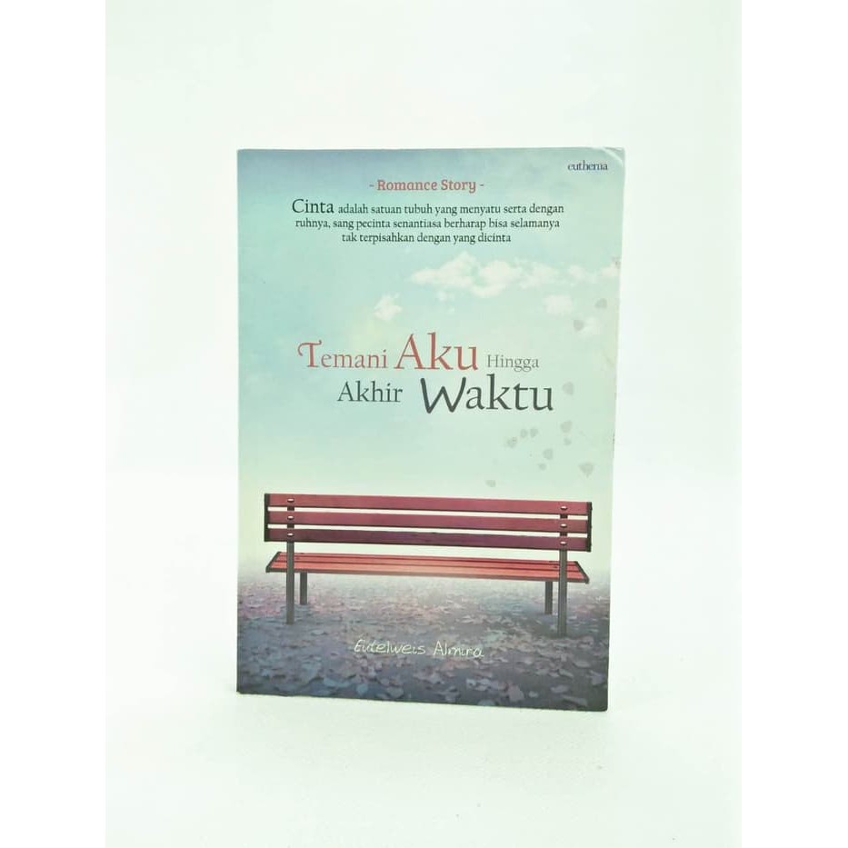 Buku Novel Temani Aku Hingga Akhir Waktu Shopee Indonesia