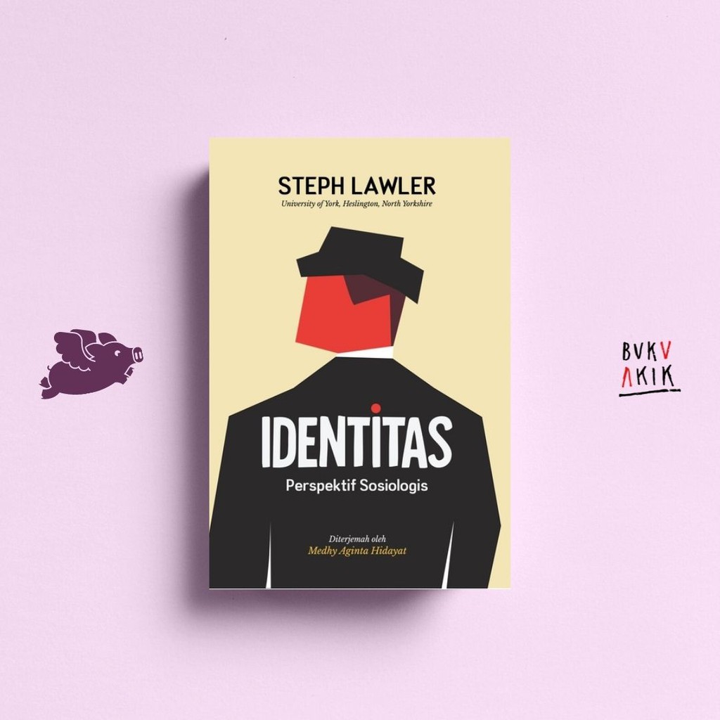 Identitas: Perspektif Sosiologis - Steph Lawler