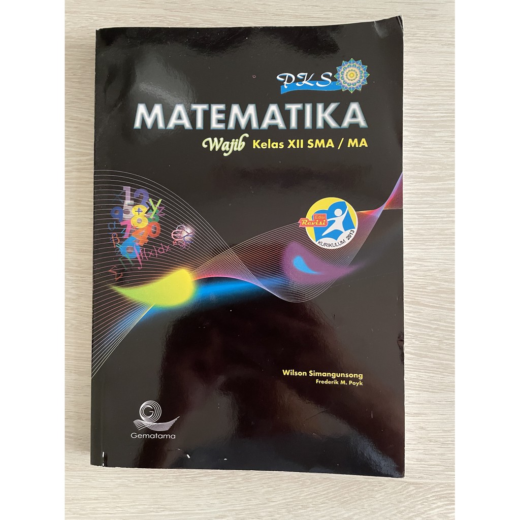 PKS Matematika Wajib Kelas 12 SMA/MA Kurikulum 2013