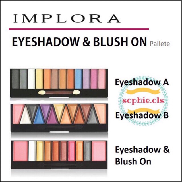 EYE SHADOW &amp; BLUSH ON IMPLORA - cod