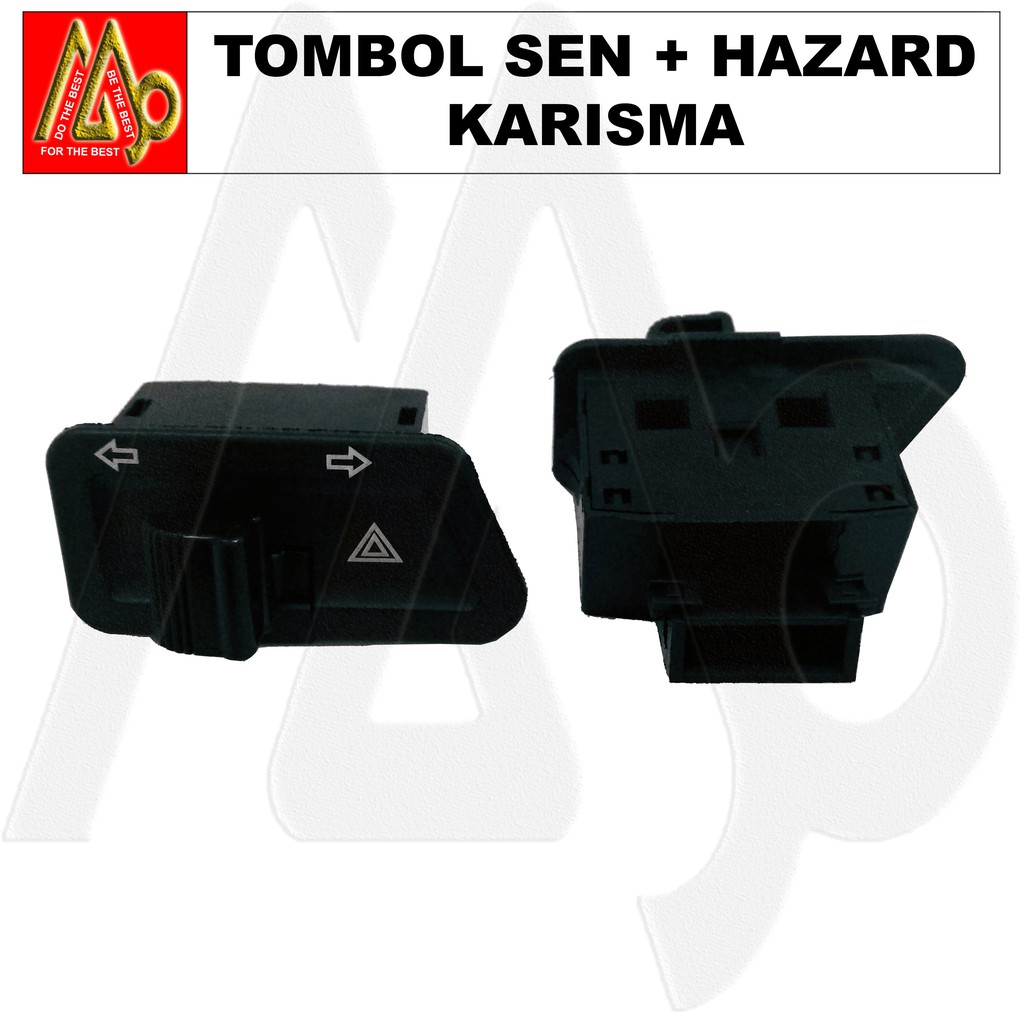 Karisma / Tombol Saklar Sen + Hazard / MJB