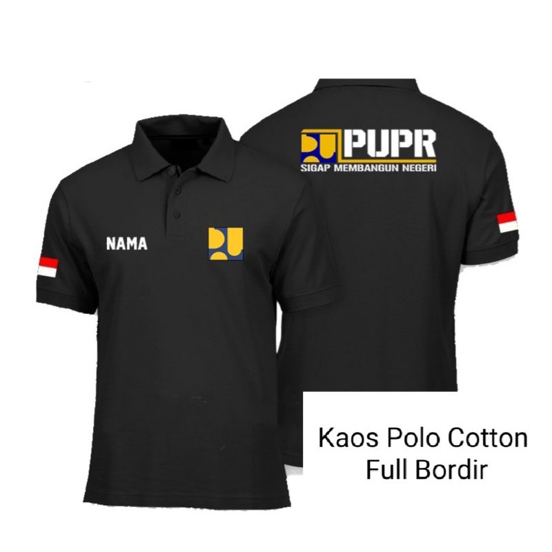 KAOS PUPR KAOS POLO COTTON PUPR KAOS KERAH PUPR FULL BORDIR.