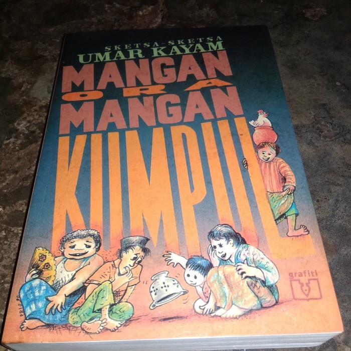 Umar Kayam - mangan ora mangan kumpul