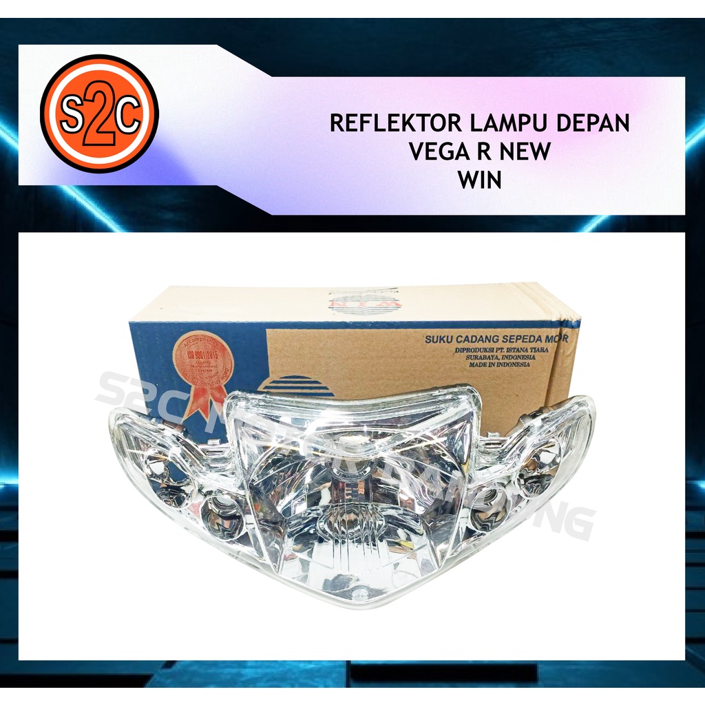 WIN - REFLEKTOR LAMPU DEPAN VEGA R NEW