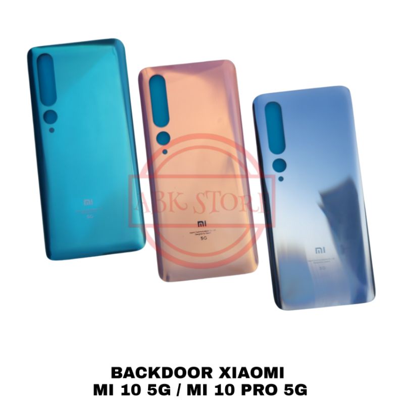 TUTUP BELAKANG BACKDOOR COVER BATERAI BACK GLASS XIAOMI MI 10 5G BACK CASING XIAOMI MI 10 PRO 5G