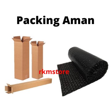 

Packing aman dengan tambahan Bubble Wrap atau Kardus