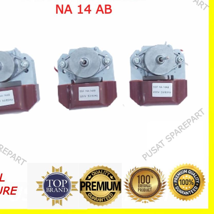 ➦ FAN MOTOR KULKAS NA-14AB / MOTOR FAN KULKAS 220V NA 14AB ♧