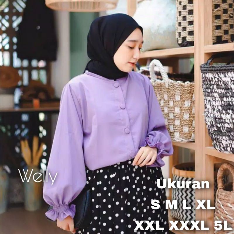 Welly Tops Ukuran Size S M L XL 2XL 3XL 4XL XXL XXXL  XXXXL 2L 3L 4L 5L  Atasan Blouse Wanita Jumbo Atasan Big Size Kemeja Kerja Korea Over Size