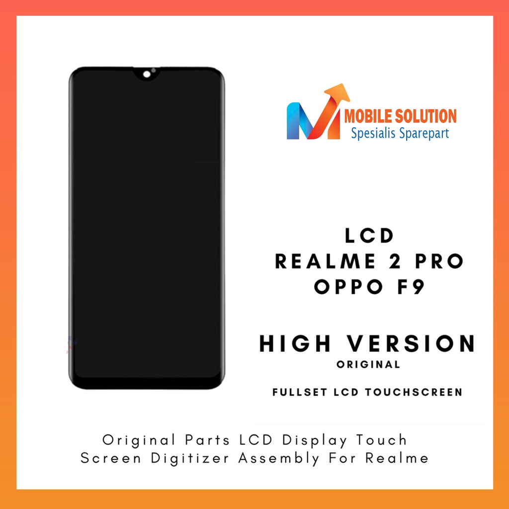 Grosir LCD Oppo F9  LCD Realme 2 Pro Universal ORIGINAL 100% Fullset Touchscreen - Parts Kompatibel Dengan Produk Oppo Garansi 1 Bulan + Packing / Bubbel