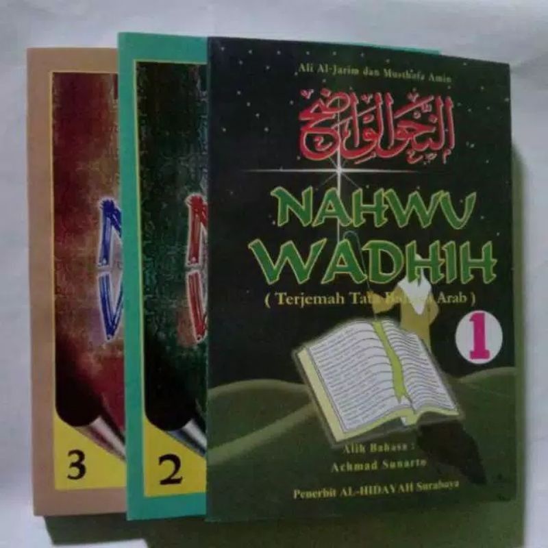 Nahwu Wadih Terjemah Indonesia , Nahwu Wadih Indo , Nahwu wadhih Jilid 1, 2 & 3 - Nahwu Wadhih Bahas