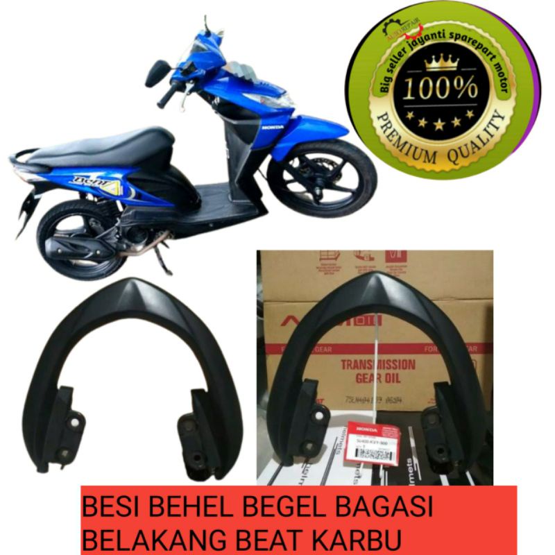 besi behel begel bagasi belakang motor beat karbu