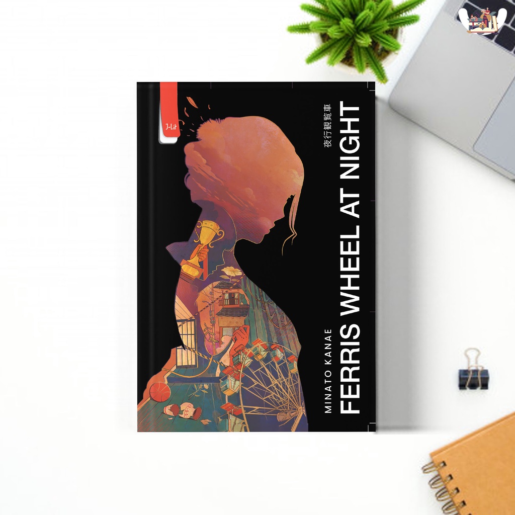 Novel FERRIS WHEEL AT NIGHT karya Minato Kanae-2
