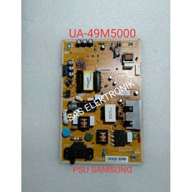 PSU POWER SUPLAY REGULATOR TV LED SAMSUNG 49 INCH UA49M5000 UA49M5000 UA-49M5000 UA-49M 5000 UA49M50