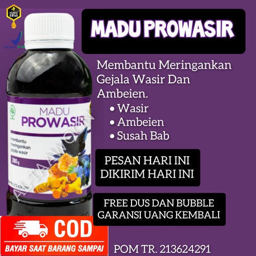 PROWASIR Madu Prowasir PRO WASIR Obat Herbal Wasir Ambeien Ambeyen Benjolan Anus BAB Berdarah Gatal Pada Anus Susah BAB Mukosa Anus