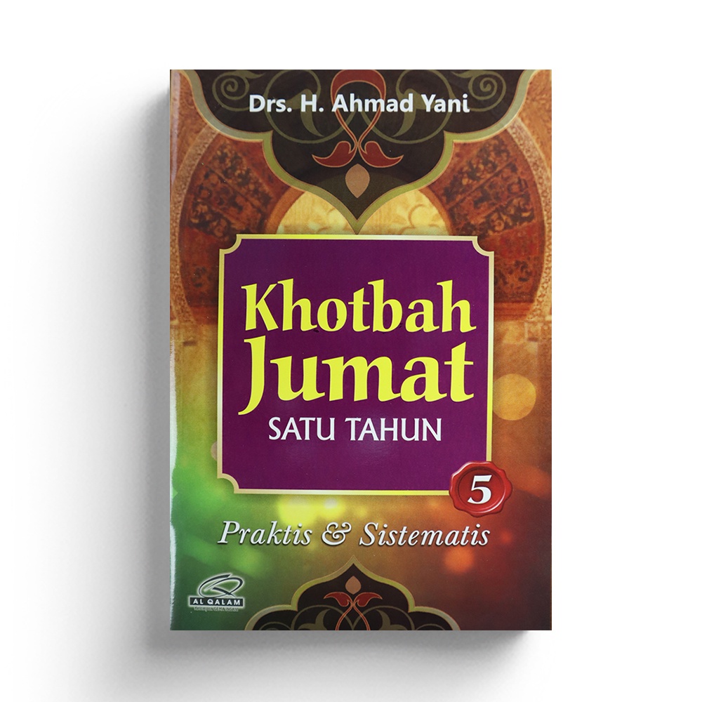 Khotbah Jumat Satu Tahun ; Praktis &amp; Sistematis