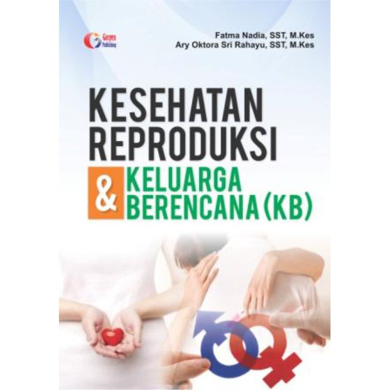 BUKU KESEHATAN_KESEHATAN REPRODUKSI dan KELUARGA BERENCANA (KB)