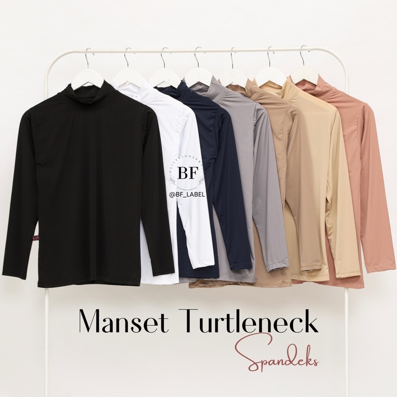 BF Label - Manset Turtleneck | Spandeks Premium Manset Cooltech Innerwear Longsleeve