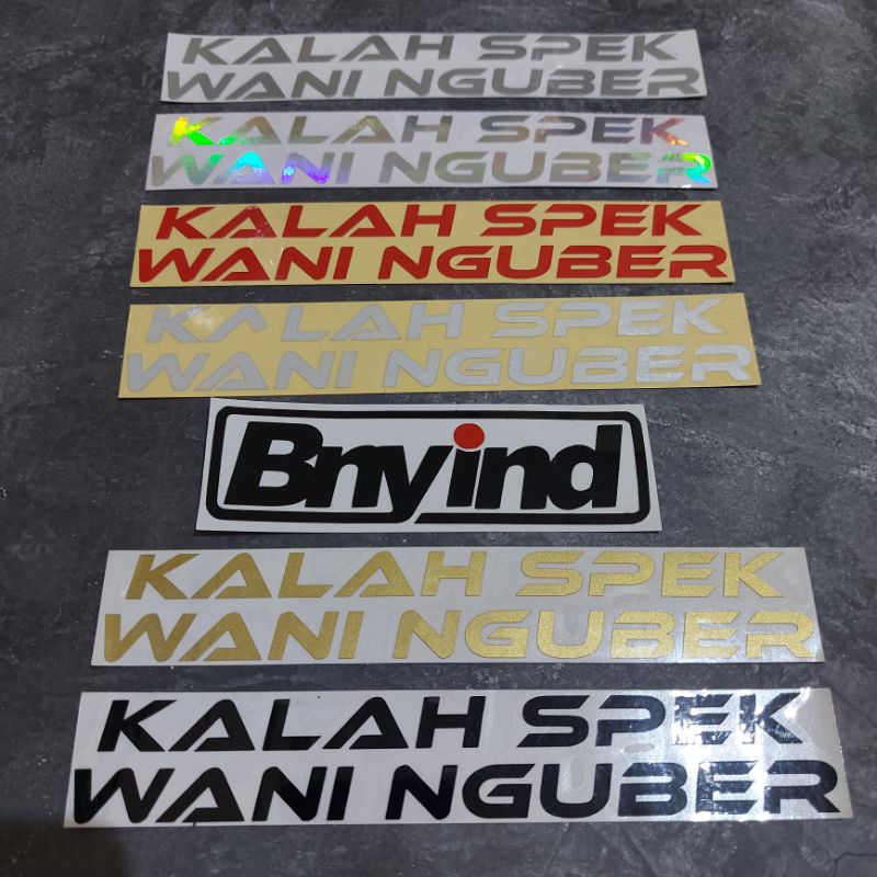 STICKER KALAH SPEK WANI NGUBER CUTTING