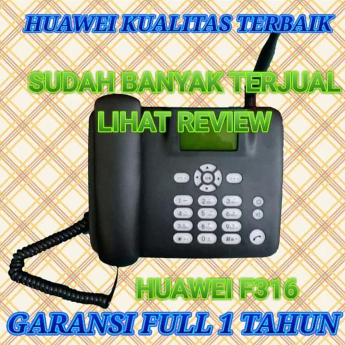 FWP GSM Huawei F316 Telephone Rumah GSM Huawei-ZTE Garansi 1 Tahun