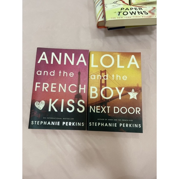 Anna and The French Kiss, Lola and The Boy Next Door - Stephanie Perkins