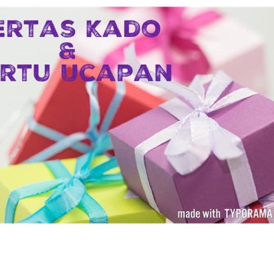 

♂ Kertas Kado dan Kartu Ucapan ✱