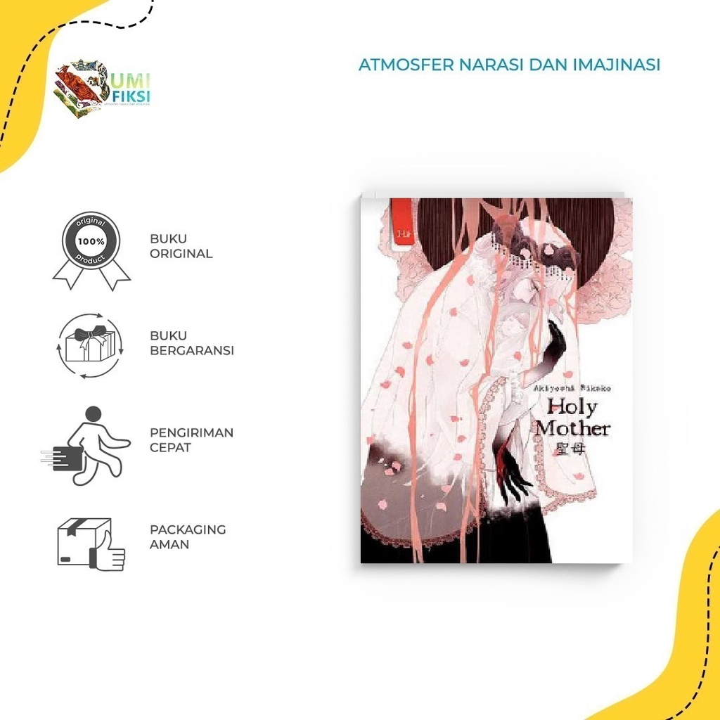 NOVEL - HOLY MOTHER - AKIYOSHI - HARU - BUMIFIKSI