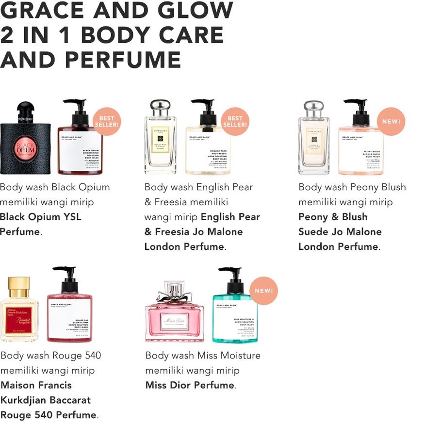 ➩ [ ] Grace and Glow Black Opium Brightening - English Pear &amp; Freesia Anti Acne Body Wash - Body Scrub - Miss Moisture - Peony Blush Soft &amp; Glow solution Body Wash ➾