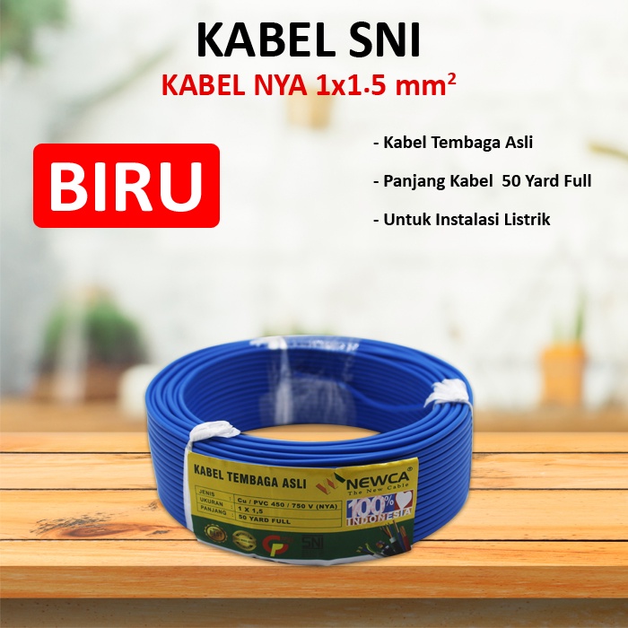 Kabel Listrik / Kabel Kawat NYA NEWCA 1 x 1.5 Kabel Tembaga Murni SNI  50 Yard Full