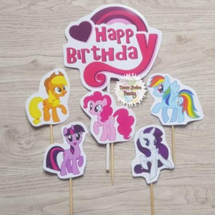 Cake Topper Happy Birthday / Cake Topper My Little Pony / Hiasan Kue